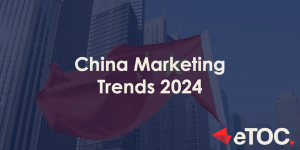 Read more about the article China Marketing Trends 2024